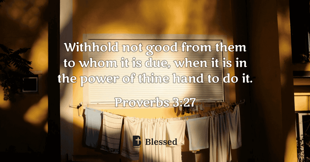 Proverbs 3:27