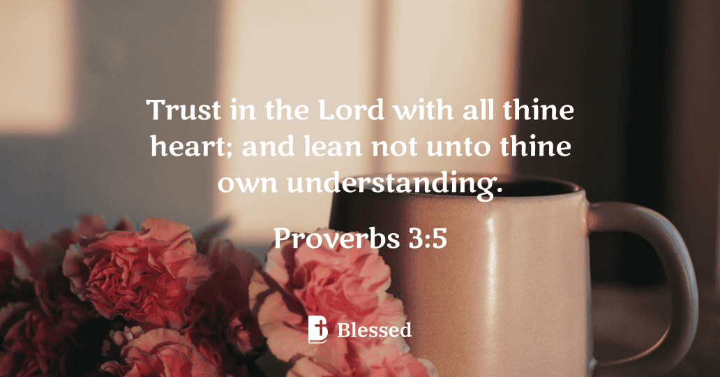 Proverbs 3:5