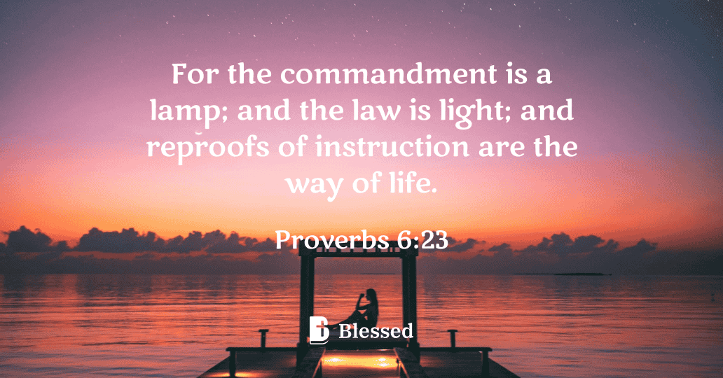 Proverbs 6:23