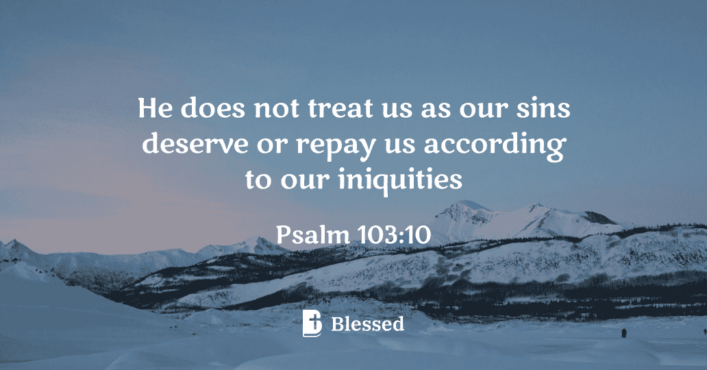 Psalm 103:10