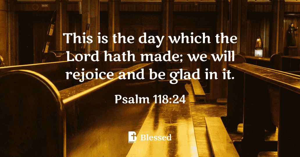 Psalm 118:24