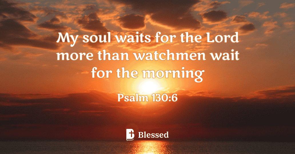 Psalm 130:6
