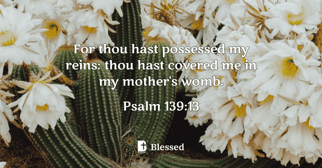 Psalm 139:13