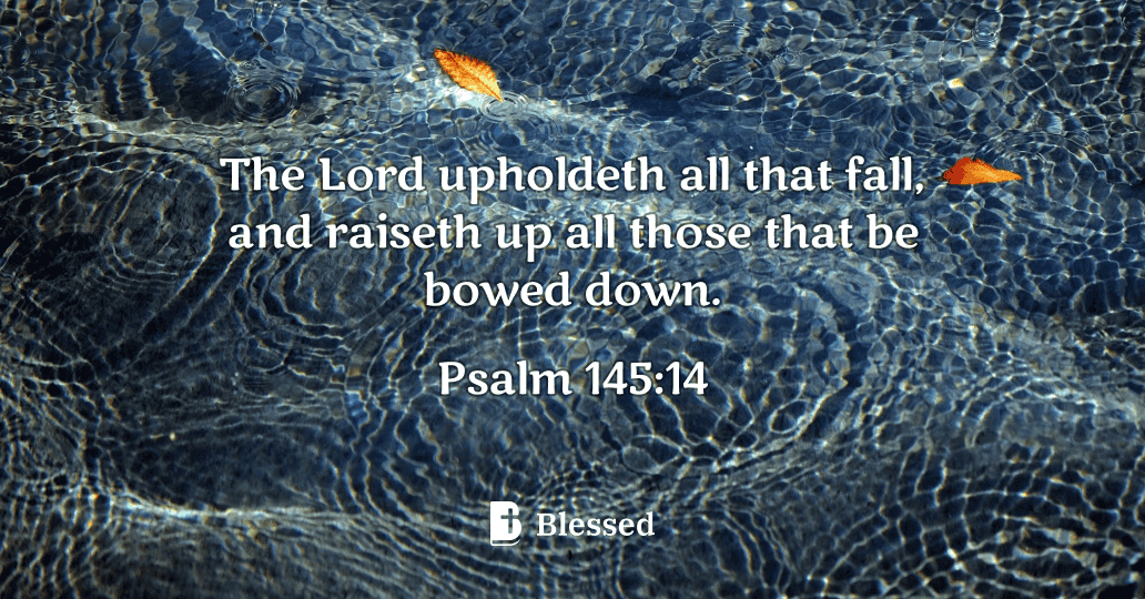 Psalm 145:14