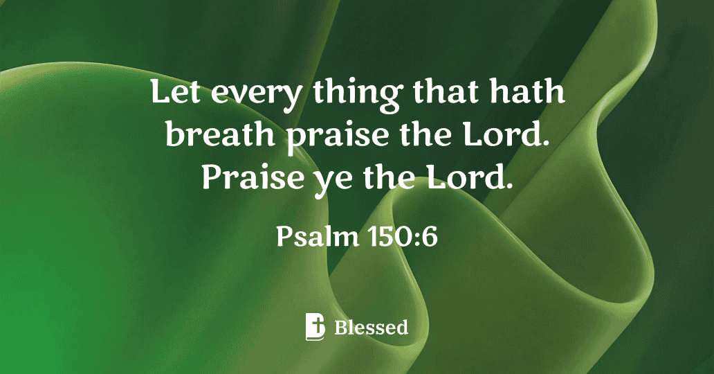Psalm 150:6