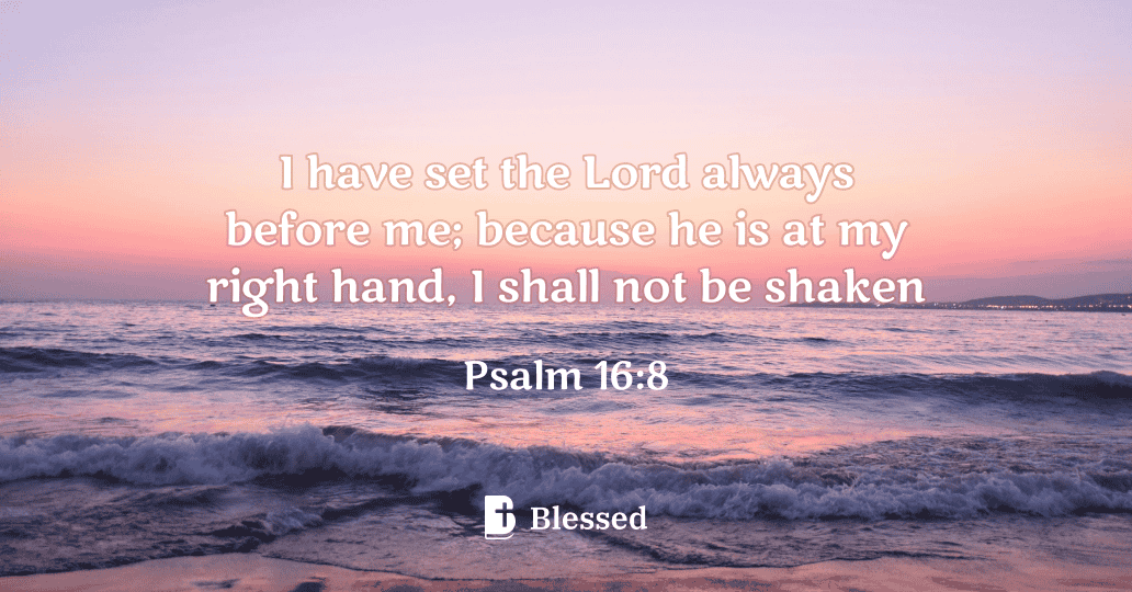 Psalm 16:8
