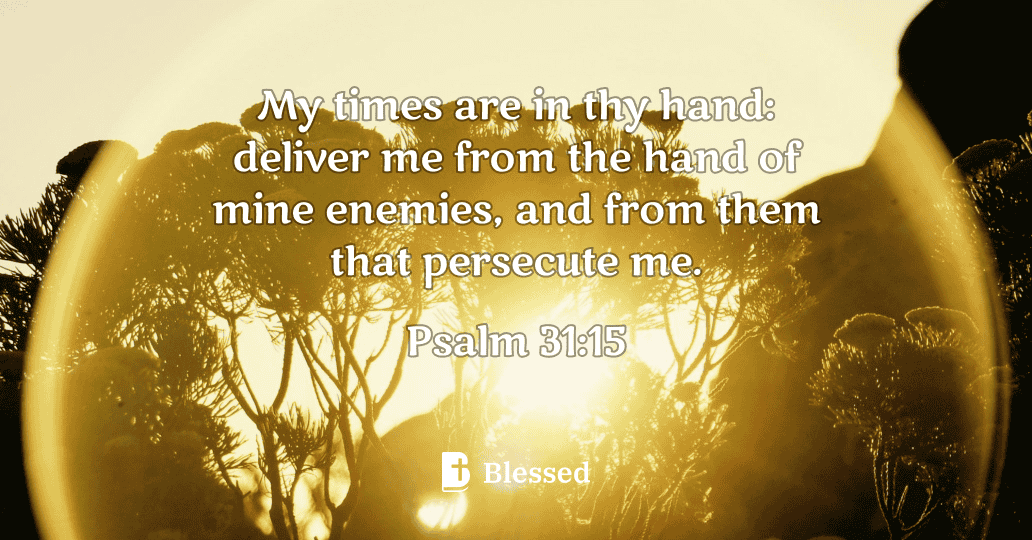 Psalm 31:15