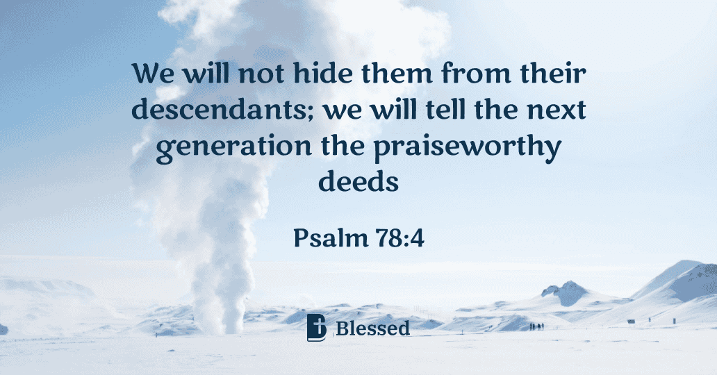 Psalm 78:4