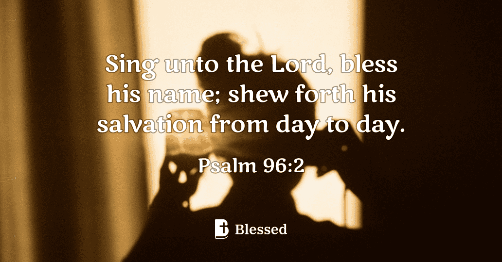 Psalm 96:2