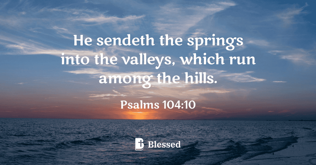 Psalms 104:10