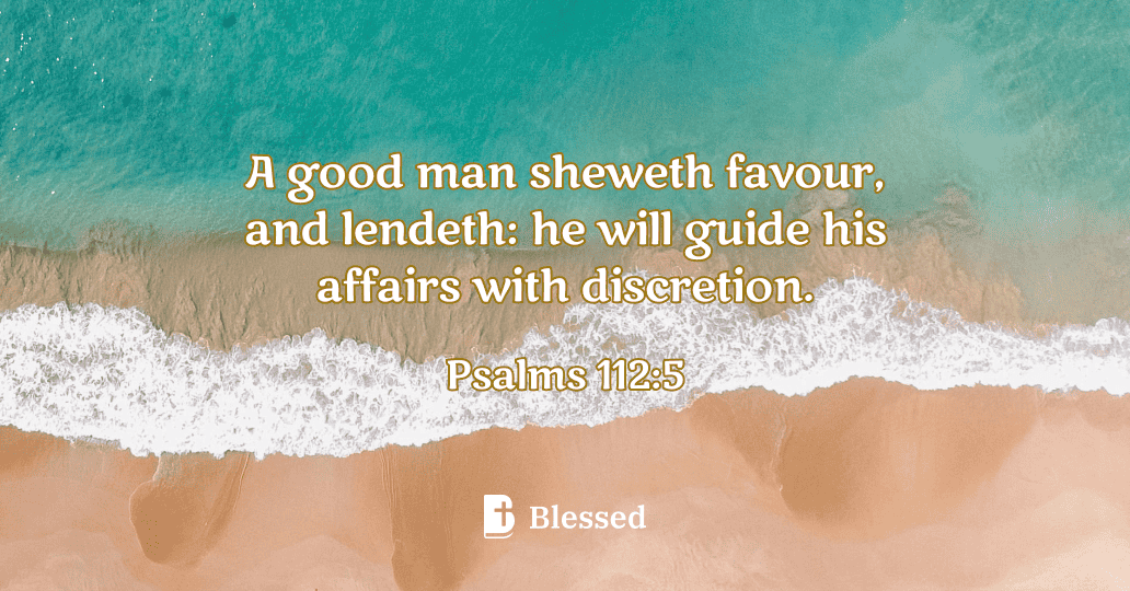 Psalms 112:5