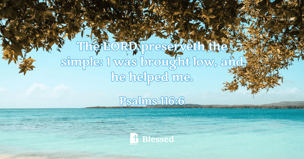 Psalms 116:6