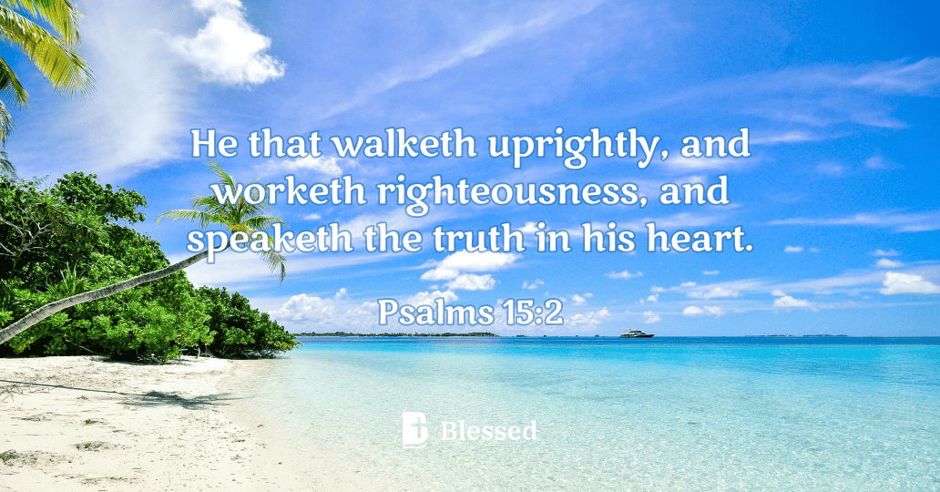 Psalms 15:2
