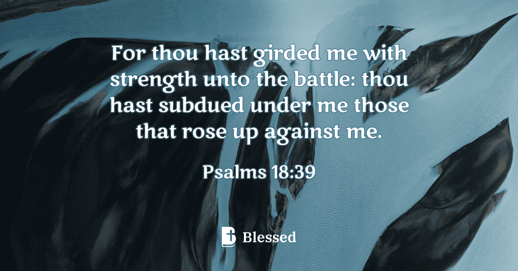 Psalms 18:39