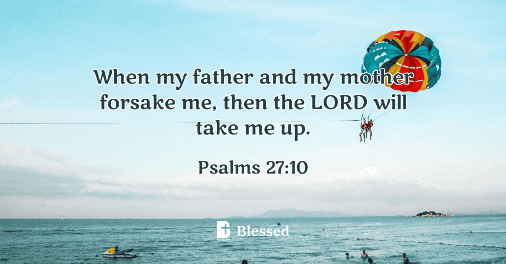 Psalms 27:10