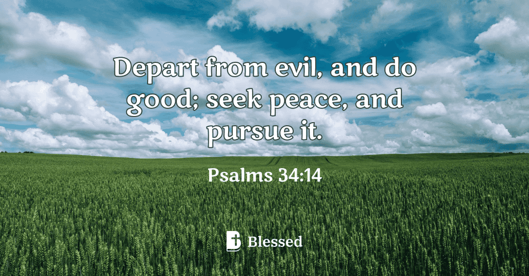 Psalms 34:14