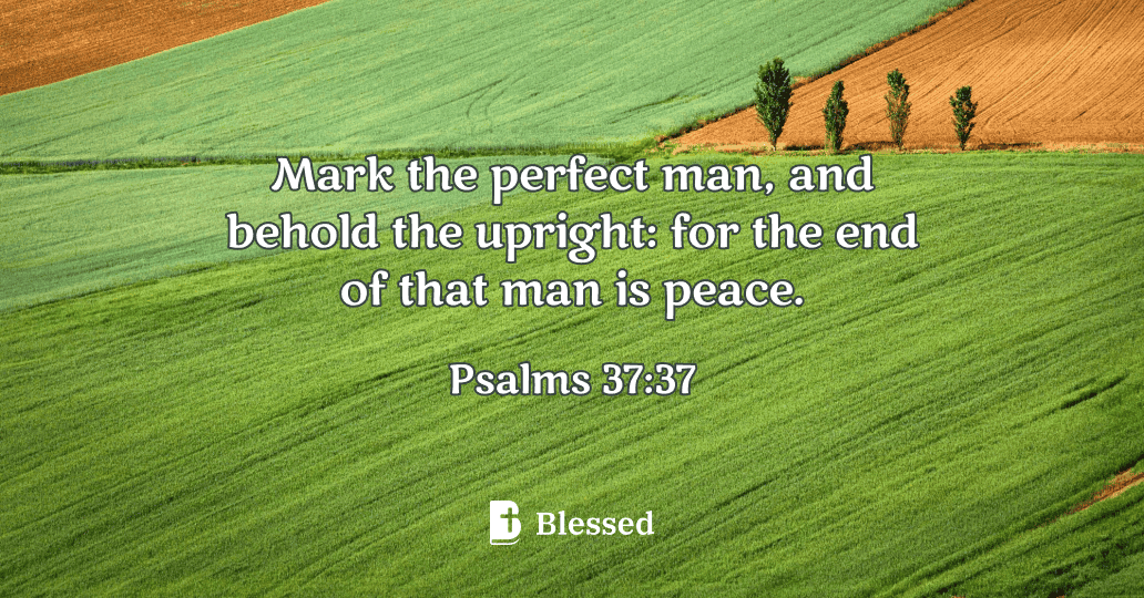 Psalms 37:37