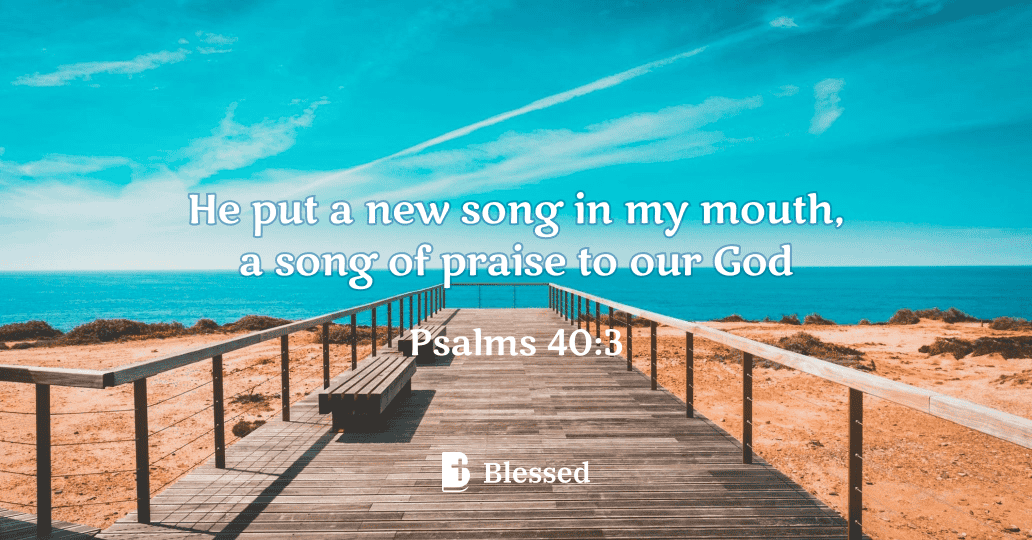 Psalms 40:3
