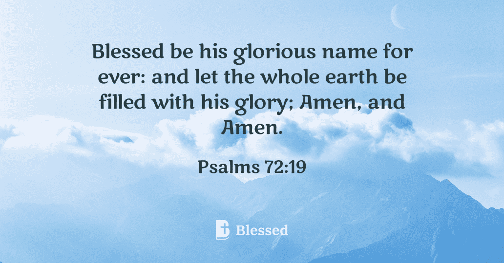 Psalms 72:19