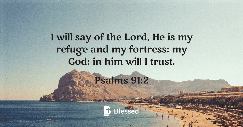 Psalms 91:2