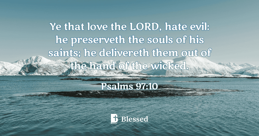 Psalms 97:10