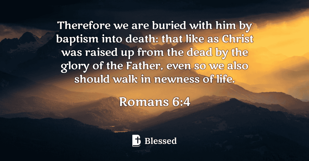 Romans 6:4
