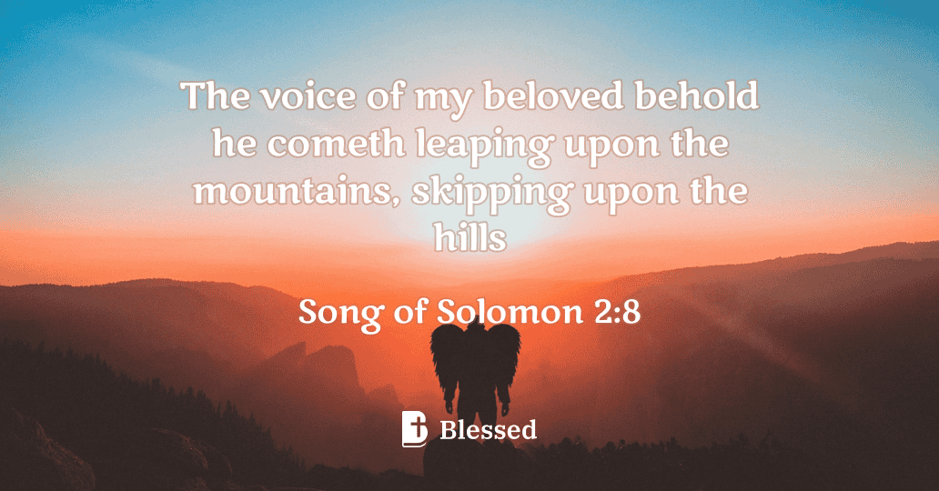 Song of Solomon 2:8