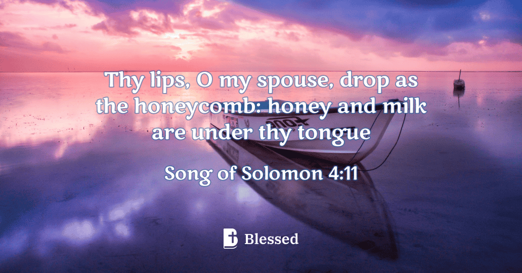 Song of Solomon 4:11