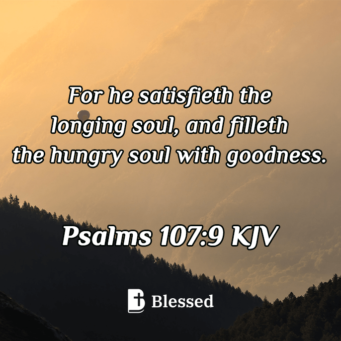 Psalms 107:9