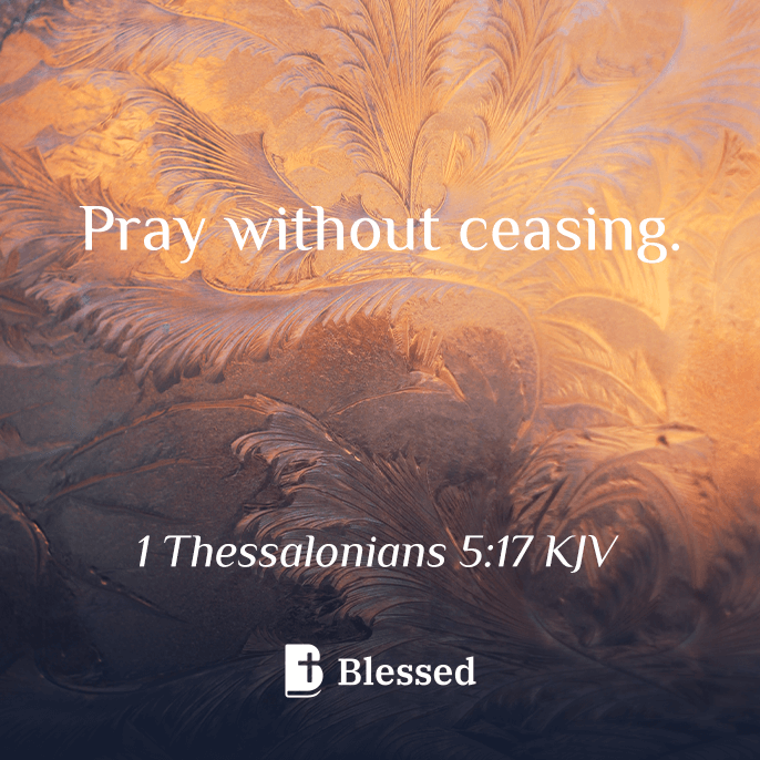 1 Thessalonians 5:17