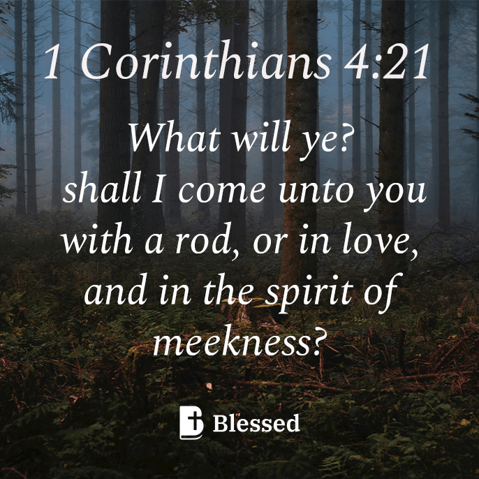 1 Corinthians 4:21