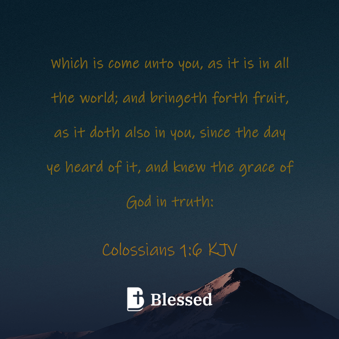 Colossians 1:6