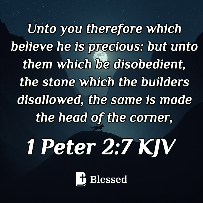 1 Peter 2:7