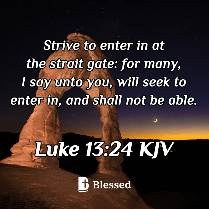 Luke 13:24