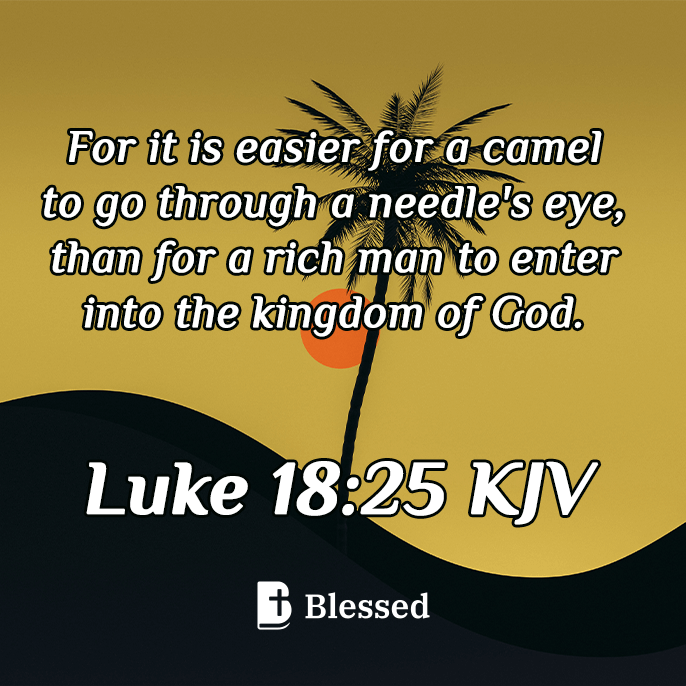 Luke 18:25