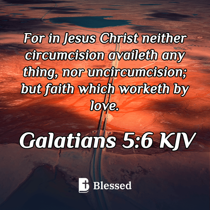 Galatians 5:6
