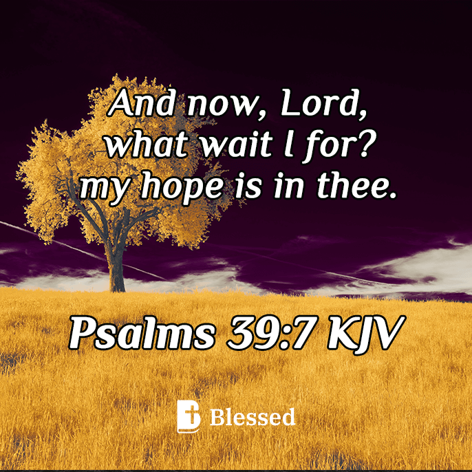 Psalms 39:7
