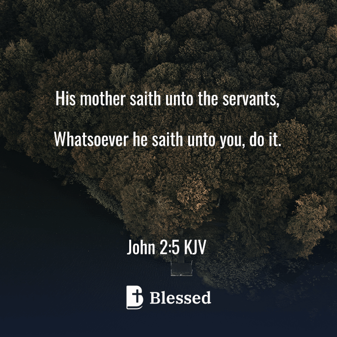 John 2:5