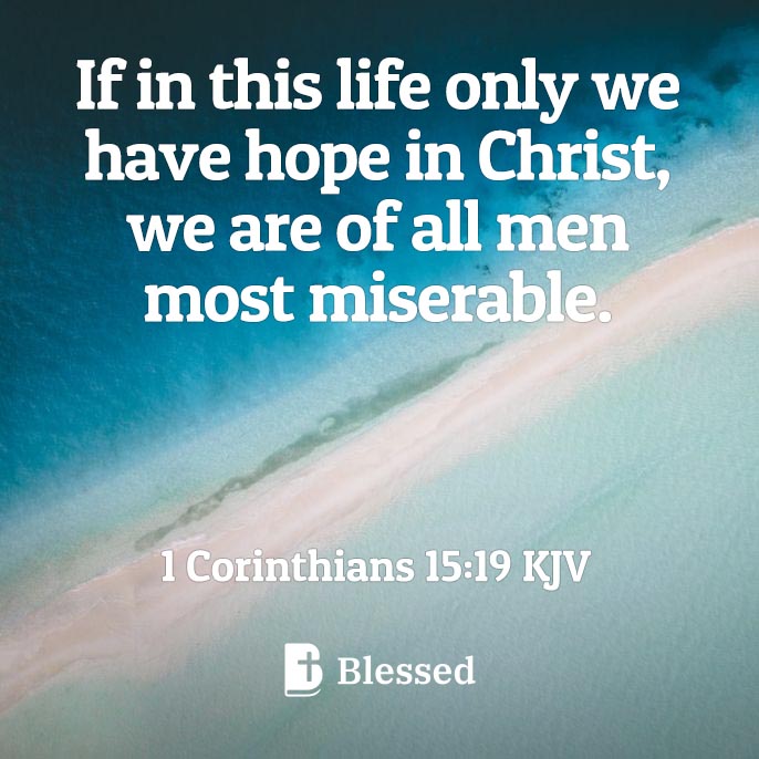 1 Corinthians 15:19