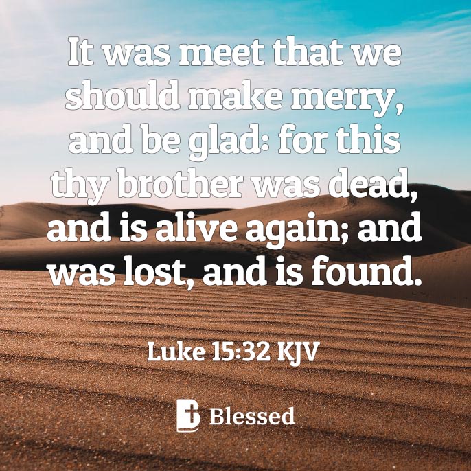 Luke 15:32